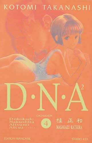 9782845803138: DNA2, tome 4