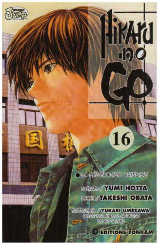 Beispielbild fr Hikaru No Go. Vol. 16. La Fdration Chinoise zum Verkauf von RECYCLIVRE