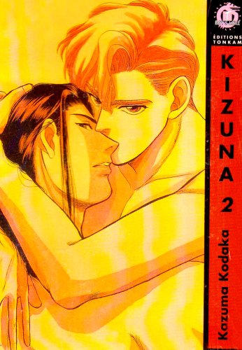 Stock image for Kizuna, Tome 2 : for sale by Ammareal