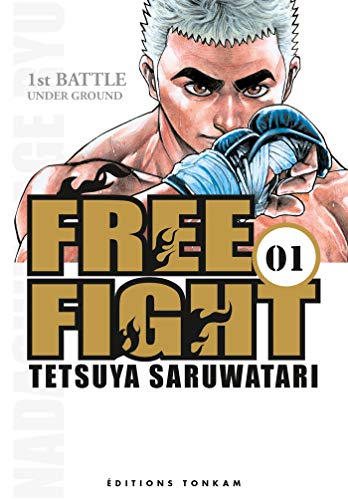 Beispielbild fr Free Fight - New Tough, Tome 1 zum Verkauf von medimops