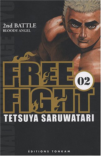 Beispielbild fr Free Fight T02 zum Verkauf von Librairie Pic de la Mirandole