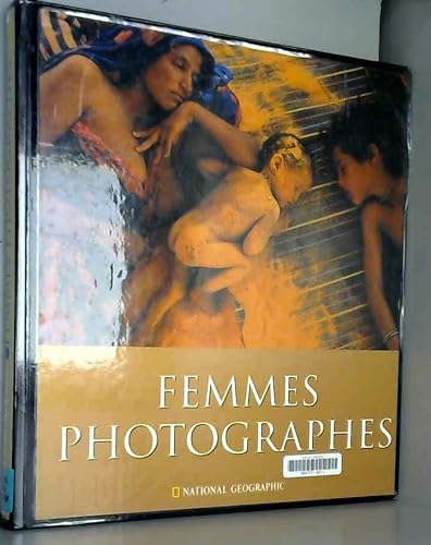 Stock image for Femmes photographes au National Geographic for sale by LeLivreVert