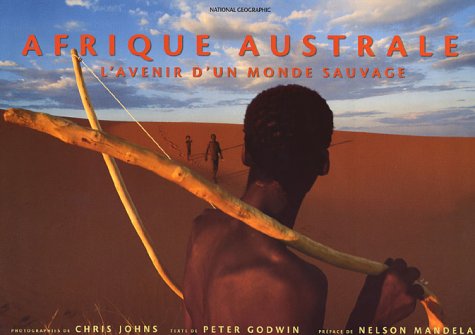 Stock image for Afrique australe : L'avenir d'un monde sauvage for sale by Ammareal