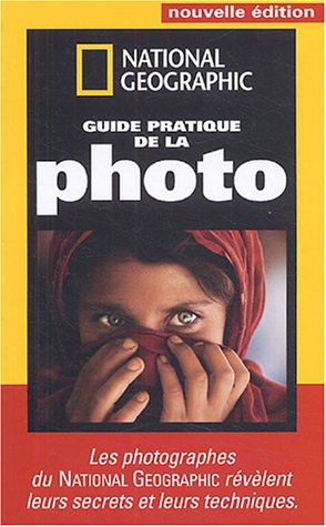 Stock image for Guide pratique de la photo for sale by Better World Books