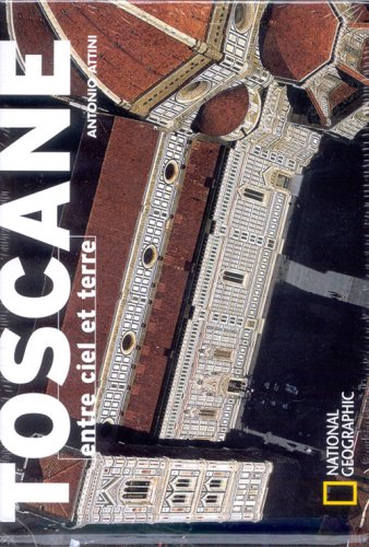 9782845821927: Toscane entre ciel et terre (BEAUX LIVRES LG) (French Edition)