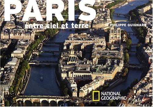 Stock image for Paris entre ciel et terre for sale by WorldofBooks