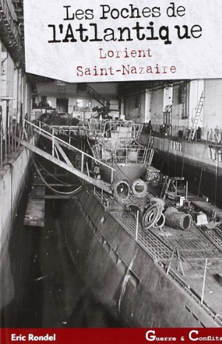 9782845832541: Les Poches de l'Atlantique (Version Poche) Lorient Saint-Nazaire