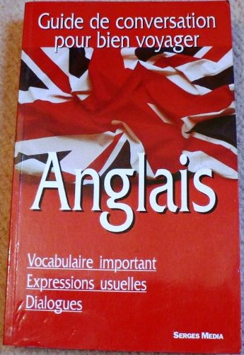 Stock image for ANGLAIS GUIDE DE CONVERSATION for sale by WorldofBooks
