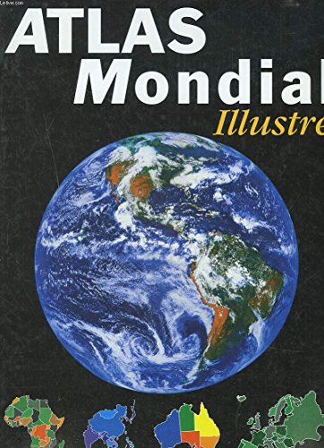 Stock image for ATLAS MONDIAL ILLUSTRE for sale by Ammareal