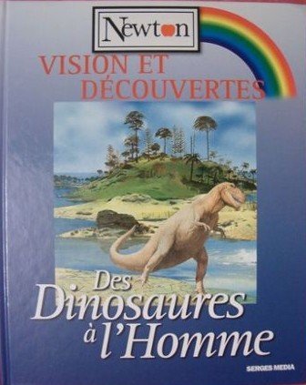 Imagen de archivo de Des dinosaures  l'homme a la venta por Ammareal