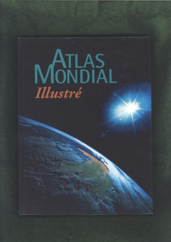 Stock image for Atlas Mondial Illustr for sale by Ammareal
