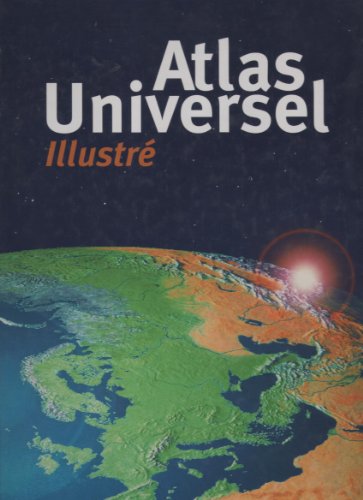 Imagen de archivo de Atlas universel illustr a la venta por Ammareal