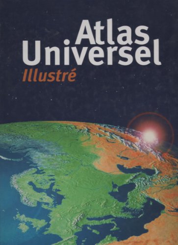 Stock image for Atlas universel illustr for sale by Ammareal
