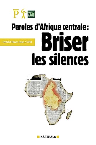 9782845863750: Paroles d'Afrique centrale - briser les silences