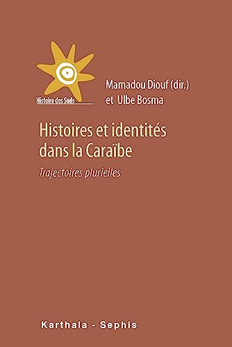 Histoires et identités dans la Caraïbe