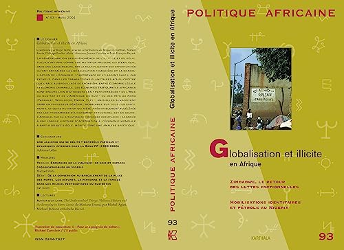 Beispielbild fr POLITIQUE AFRICAINE N-093-GLOBALISATION ET ILLICITE EN AFRIQUE zum Verkauf von Wonder Book