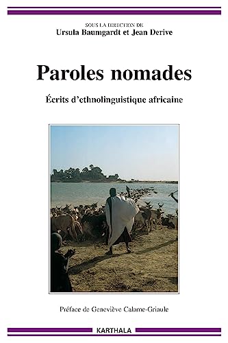 9782845867086: Paroles nomades - crits d'ethnolinguistique africaine