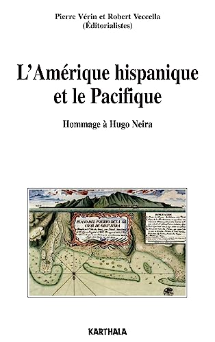 Stock image for L'Amrique hispanique et le Pacifique: Hommage  Hugo Neira for sale by Book Dispensary