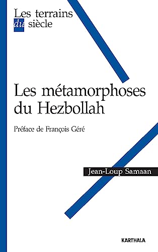 Beispielbild fr Les mtamorphoses du Hezbollah zum Verkauf von Chapitre.com : livres et presse ancienne