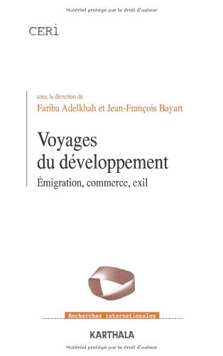 Beispielbild fr Voyages du dveloppement : Emigration, commerce, exil zum Verkauf von Ammareal
