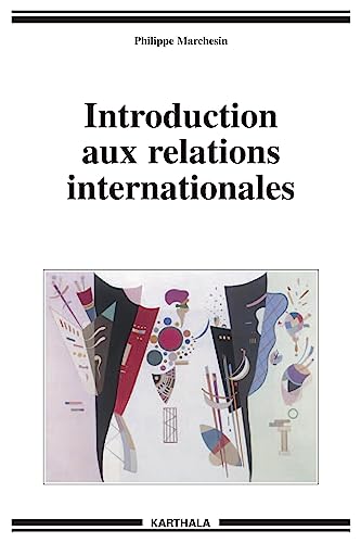 Stock image for Introduction aux relations internationales for sale by Tamery