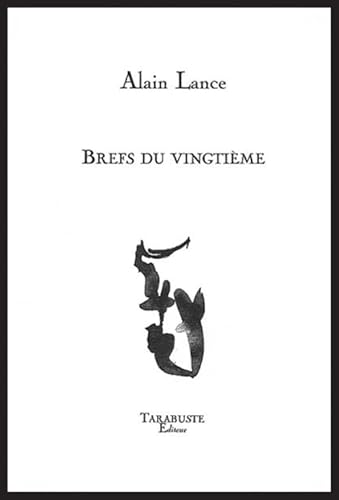 Imagen de archivo de Brefs du vingtime a la venta por Ammareal