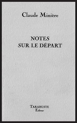 Stock image for Notes sur le dpart for sale by Ammareal