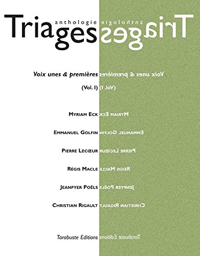 Stock image for Triages Anthologie Vol. I (2015) [Reli] Collectif for sale by BIBLIO-NET