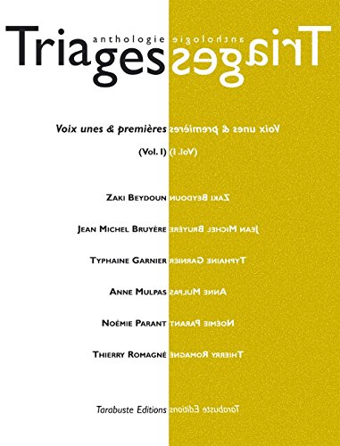 Imagen de archivo de Triages Anthologie Vol. I (2016) a la venta por medimops