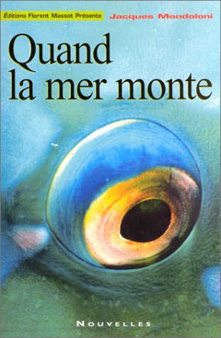 Stock image for Quand la mer monte for sale by Librairie Th  la page