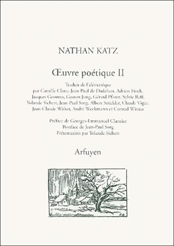 Beispielbild fr Oeuvre Potique. Vol. 2. Oh, coute, Dans Les Jardins, Cet Appel zum Verkauf von RECYCLIVRE