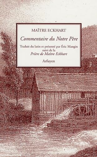 Stock image for Commentaire du Notre Pre for sale by Librairie Christian Chaboud