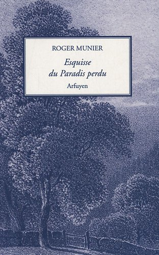 Stock image for Esquisse du Paradis perdu for sale by medimops