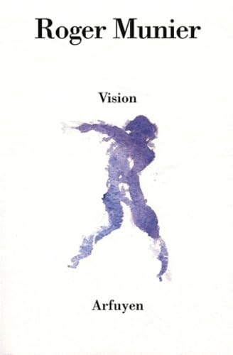 Vision (9782845901728) by MUNIER, Roger