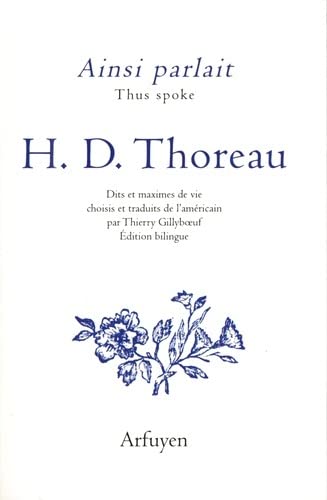 Beispielbild fr Ainsi parlait H. D. Thoreau zum Verkauf von medimops