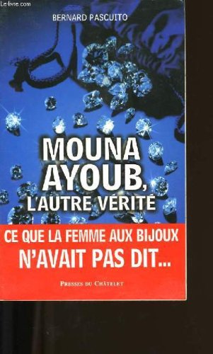 Beispielbild fr Mona Ayoub : L'autre vrit zum Verkauf von Ammareal