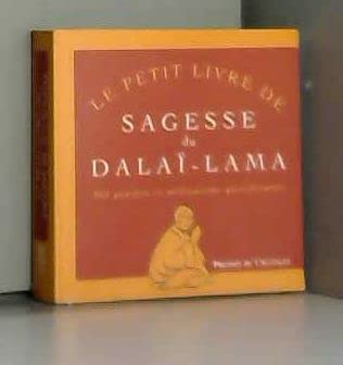 Stock image for Le Petit Livre de sagesse du Dala�-lama : 365 pens�es et m�ditations quotidiennes for sale by Wonder Book