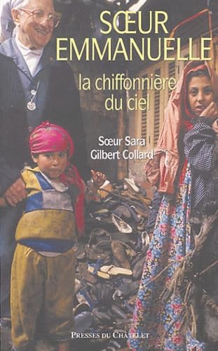 Imagen de archivo de Sour Emmanuelle, la chiffonnire du ciel a la venta por LibrairieLaLettre2