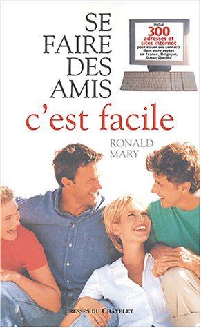 Imagen de archivo de Se faire des amis, c'est facile Mary, R. a la venta por LIVREAUTRESORSAS