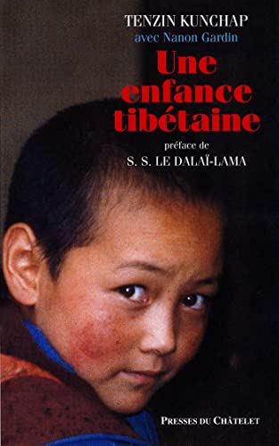 Stock image for une enfance tibtaine for sale by Better World Books