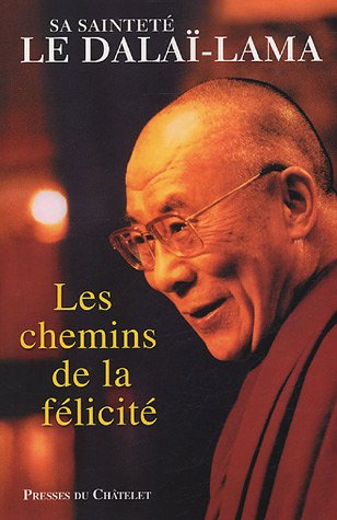 Beispielbild fr Les Chemins de la flicit zum Verkauf von medimops