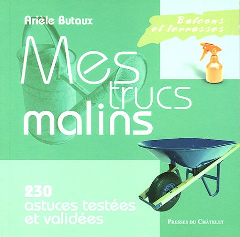 Stock image for Jardin, Mes Trucs Malins for sale by RECYCLIVRE