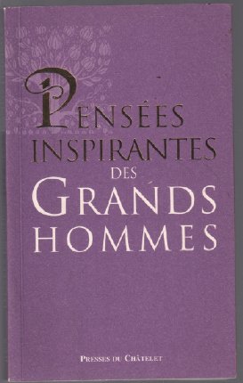 Stock image for Pens es inspirantes des grands hommes for sale by ThriftBooks-Dallas