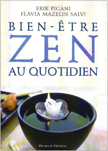 Imagen de archivo de Bien-tre zen au quotidien a la venta por medimops