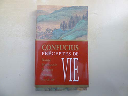 Beispielbild fr Prceptes de vie de Confucius zum Verkauf von medimops