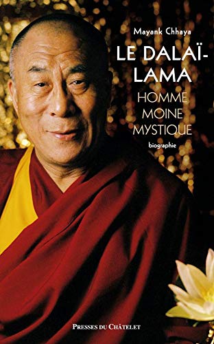 Stock image for Le Dala-Lama : Homme, moine et mystique for sale by Ammareal