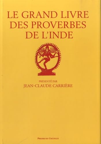 Stock image for Le grand livre des proverbes de l'Inde for sale by Ammareal