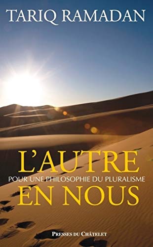 9782845922822: L'autre en nous: Pour une philosophie du pluralisme