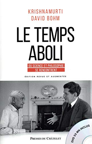 Beispielbild fr Le temps aboli [Broch] Krishnamurti, Jiddu; Bohm, David et Dufour, Claire zum Verkauf von BIBLIO-NET