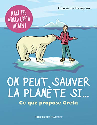 Stock image for On peut sauver la plan te si. Ce que dit Greta for sale by WorldofBooks